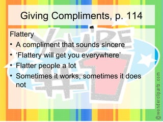 The Compliment worked